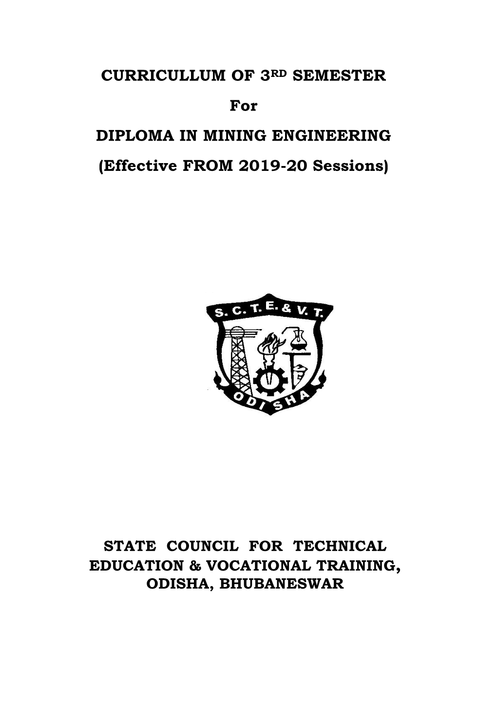 CURRICULLUM of 3RD SEMESTER for DIPLOMA in MINING ENGINEERING (Effective from 2019-20 Sessions)