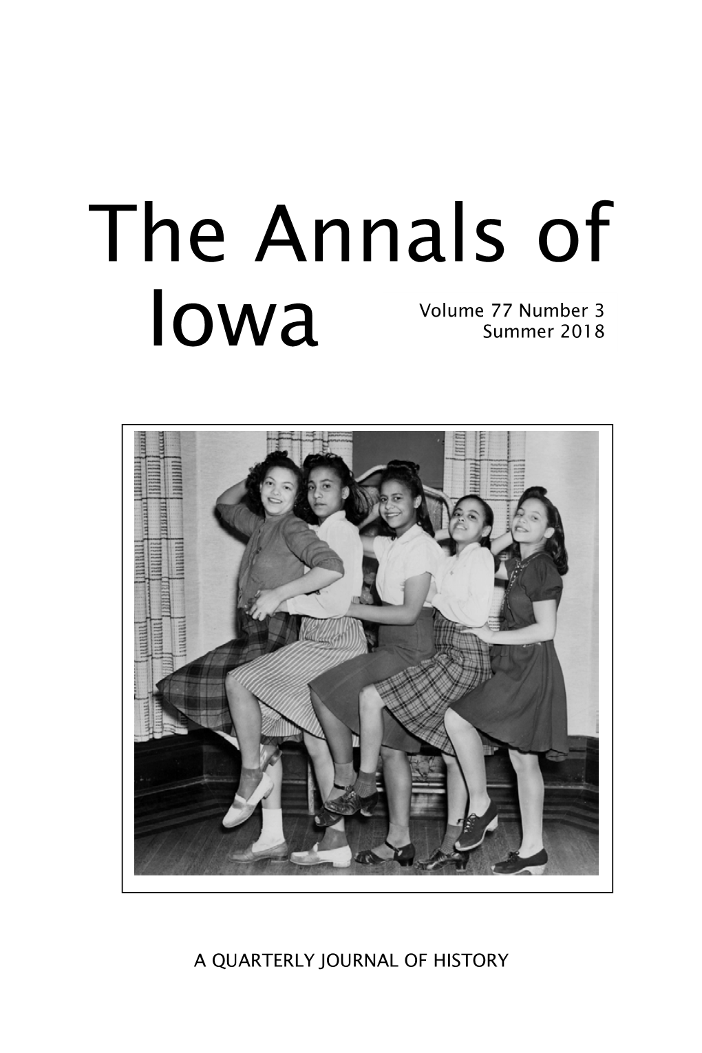 THE ANNALS of IOWA 77 (Summer 2018)