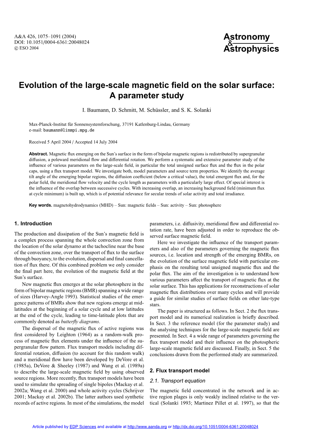 Evolution of the Large-Scale Magnetic Field on the Solar Surface
