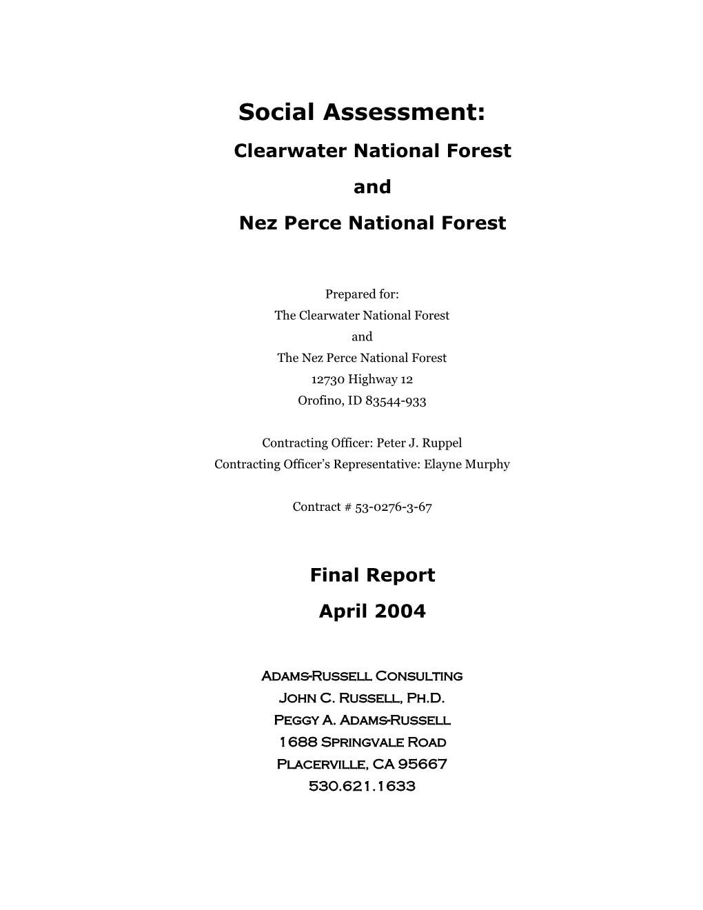 Social Assessment: Clearwater National Forest and Nez Perce National Forest