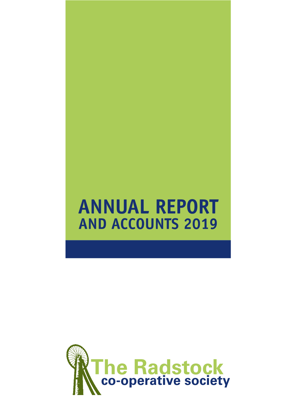 ANNUAL REPORT and ACCOUNTS 2019 Devastating Fire