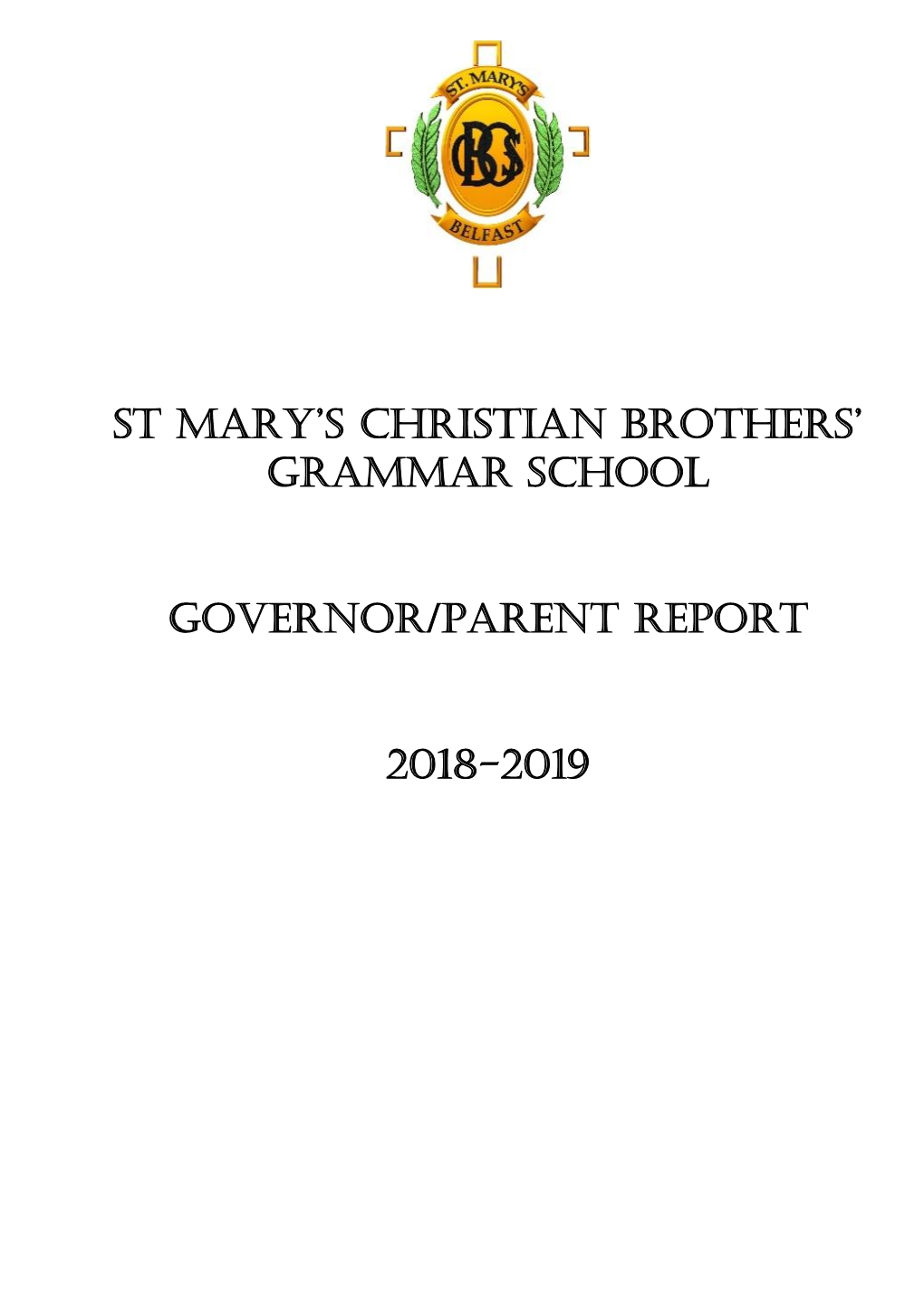 St Mary's Christian Brothers' Grammar School GOVERNOR