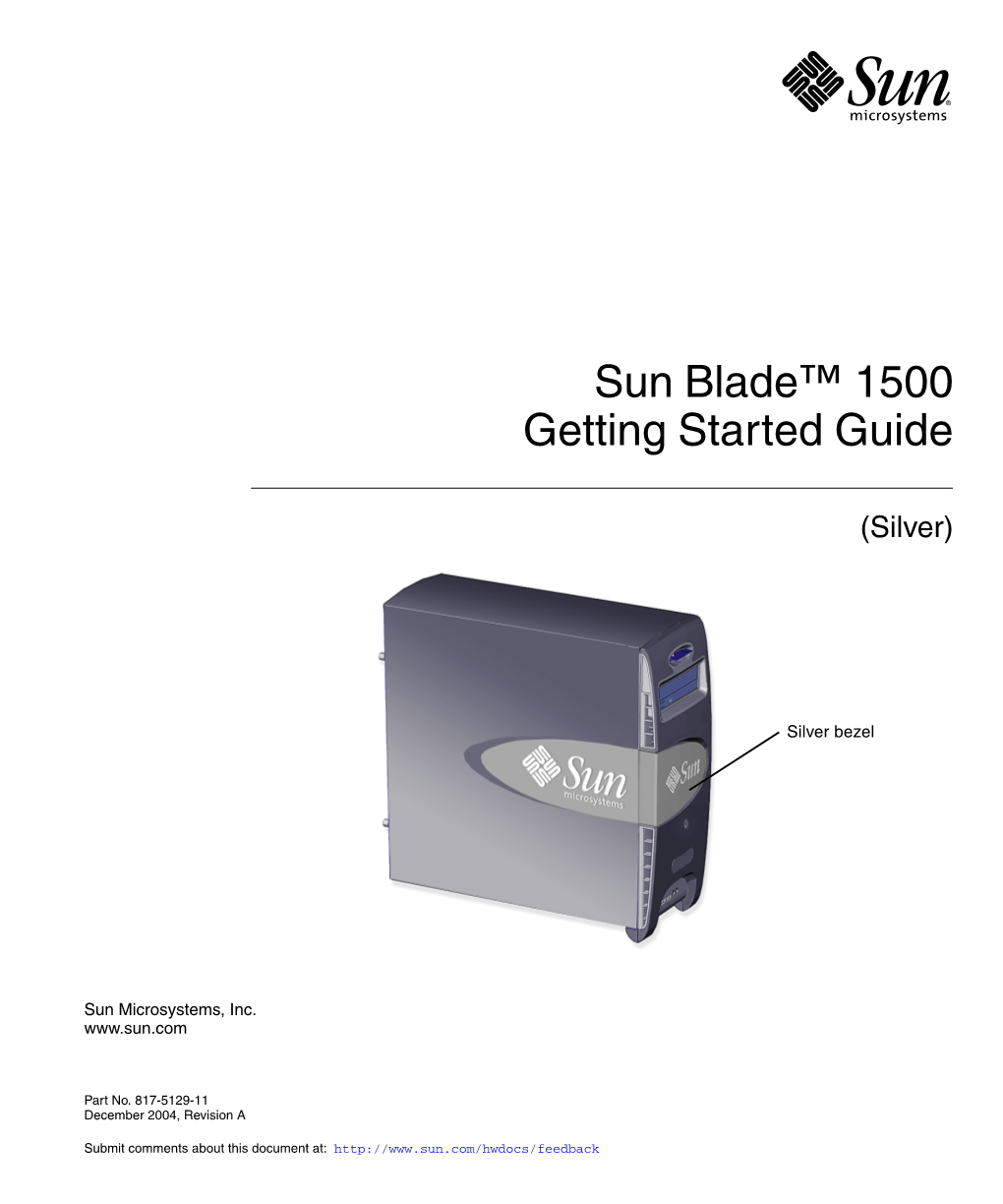 Sun Blade 1500 Getting Started Guide (Silver)