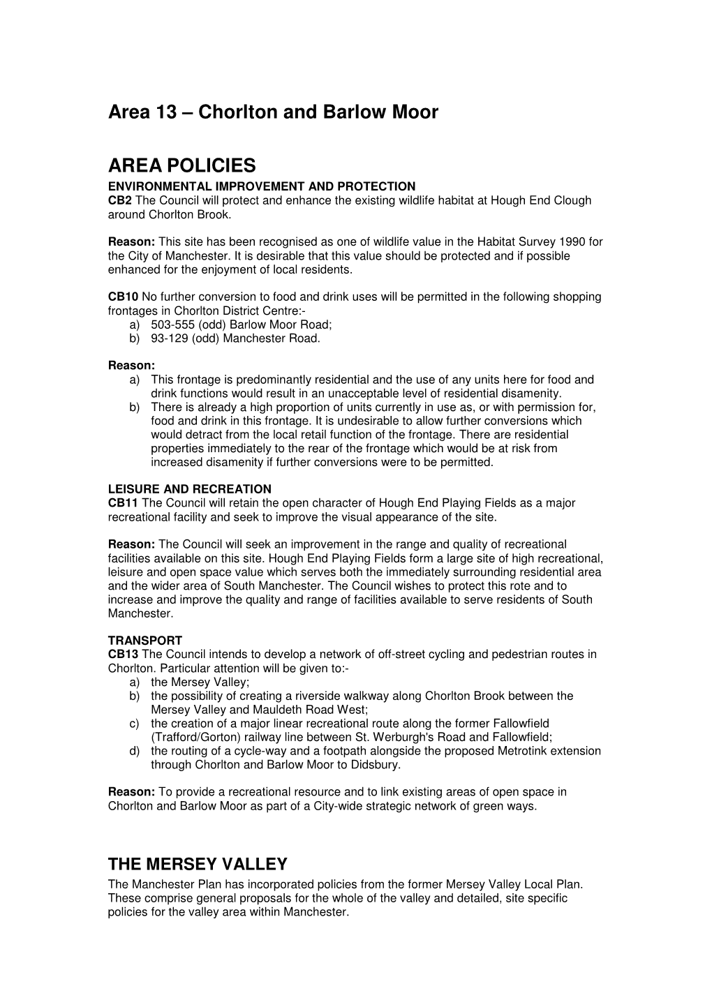 Chorlton and Barlow Moor AREA POLICIES