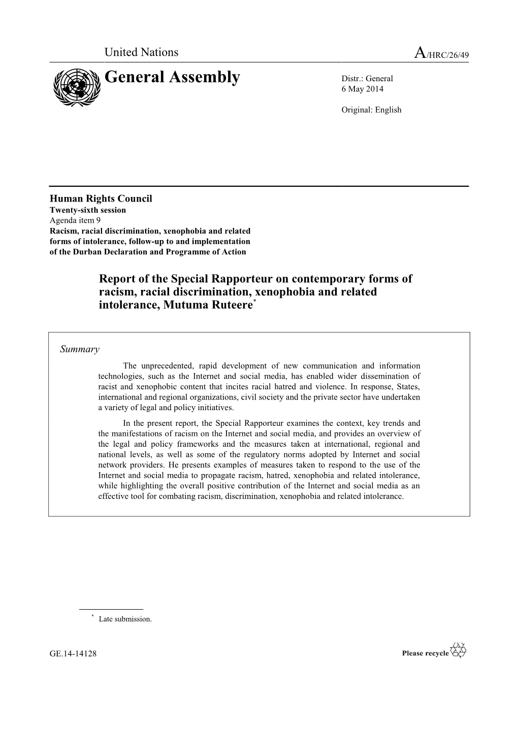 Report of the Special Rapporteur on Contemporary Forms of Racism, Racial Discrimination, Xenophobia and Related Intolerance, Mutuma Ruteere*