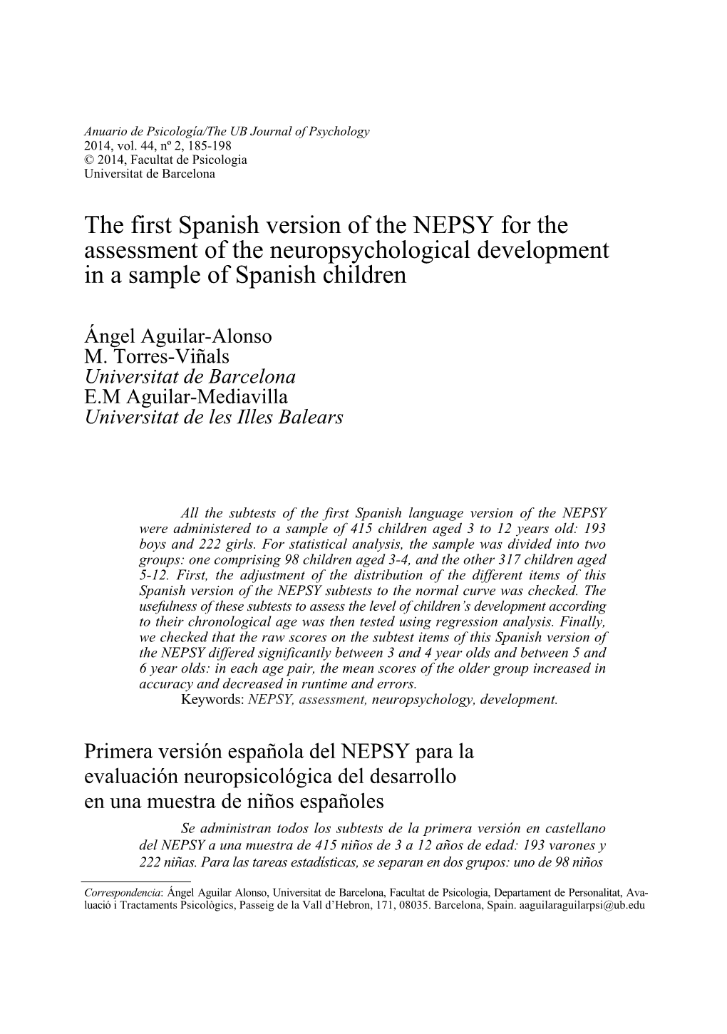 The First Spanish Version of the NEPSY for the Assessment of the Neuropsychological Development in a Sample of Spanish Children