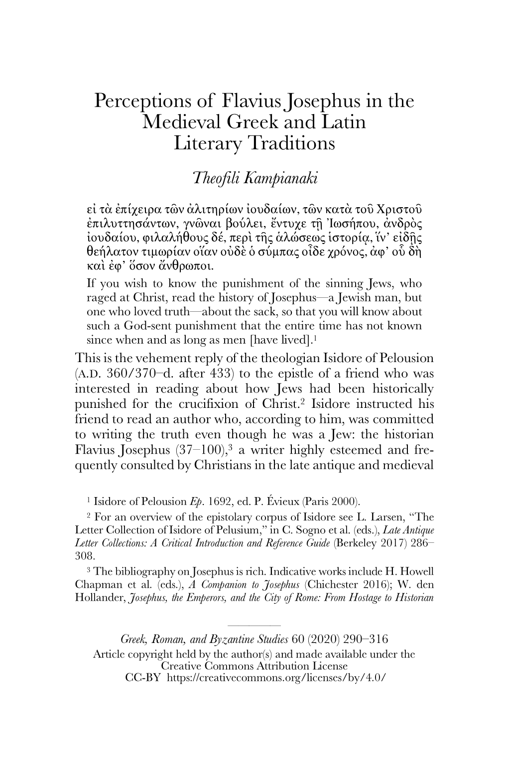 Perceptions of Flavius Josephus in the Medieval Greek and Latin Literary Traditions