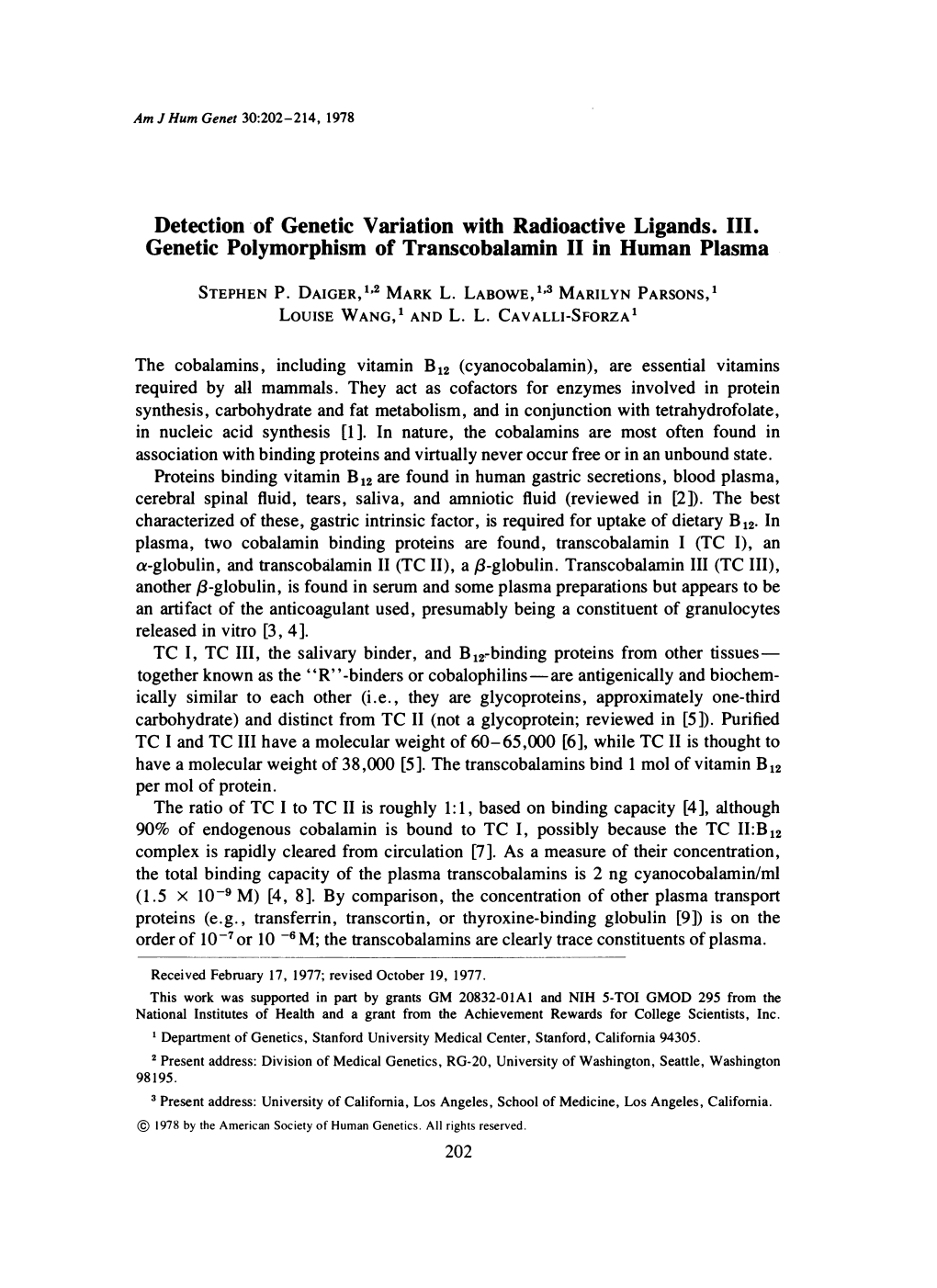 Detection of Genetic Variation with Radioactive Ligands