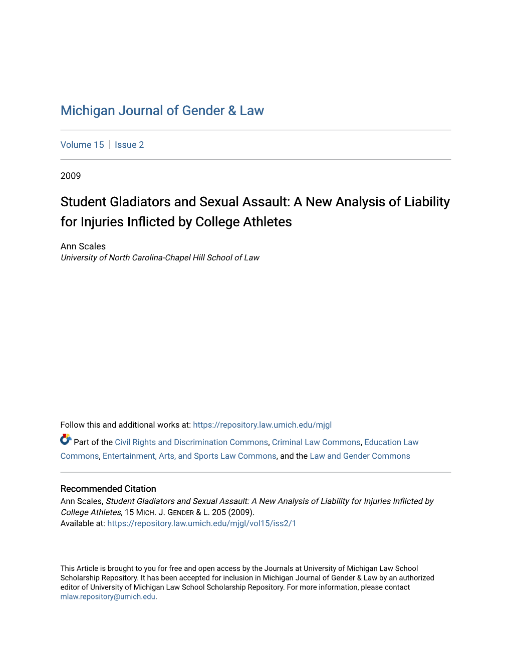 Student Gladiators and Sexual Assault: a New Analysis of Liability for Injuries Inflicted Yb College Athletes