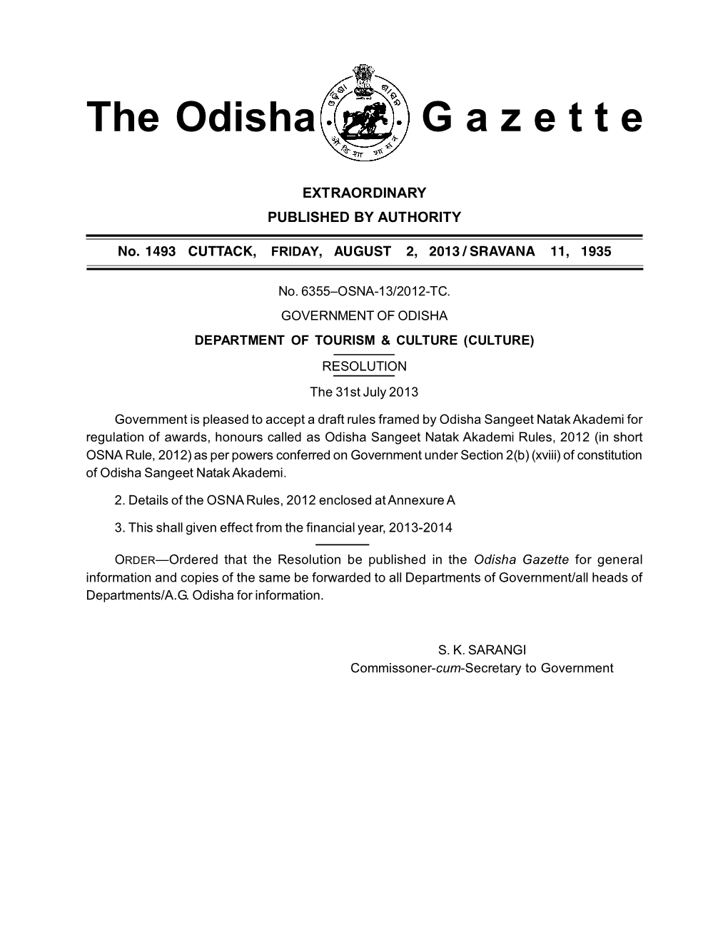 The Odisha G a Z E T T E