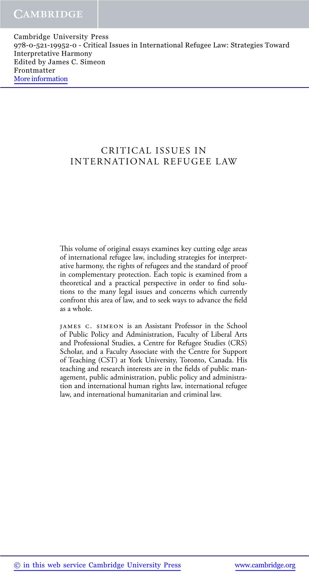 Critical Issues in International Refugee Law: Strategies Toward Interpretative Harmony Edited by James C