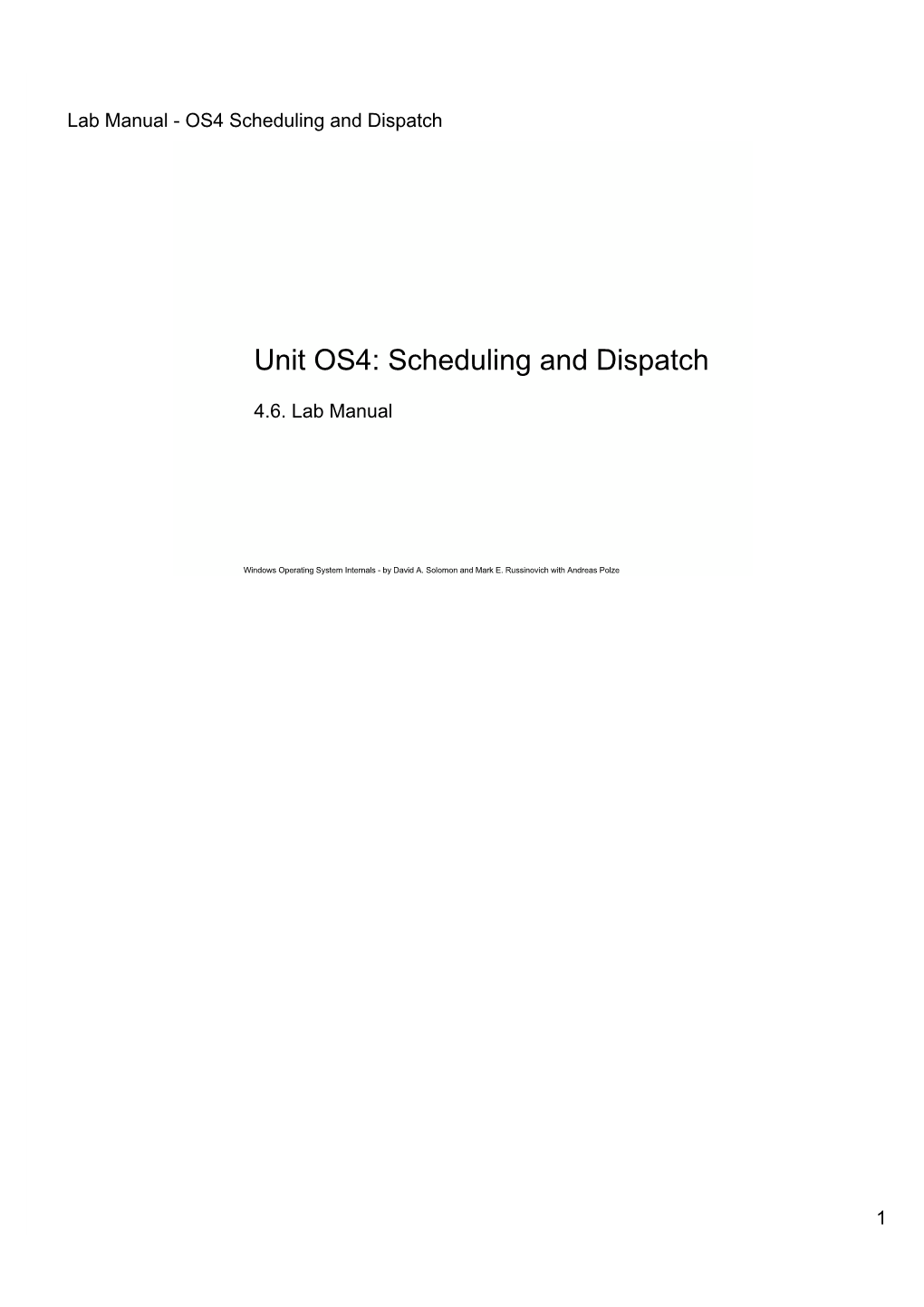 Unit OS4: Scheduling and Dispatch