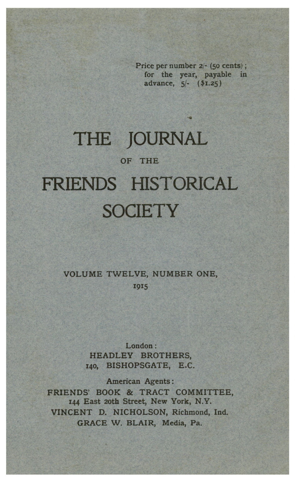 American Agents: FRIENDS' BOOK & TRACT COMMITTEE, 144 East 20Th Street, New York, N.Y