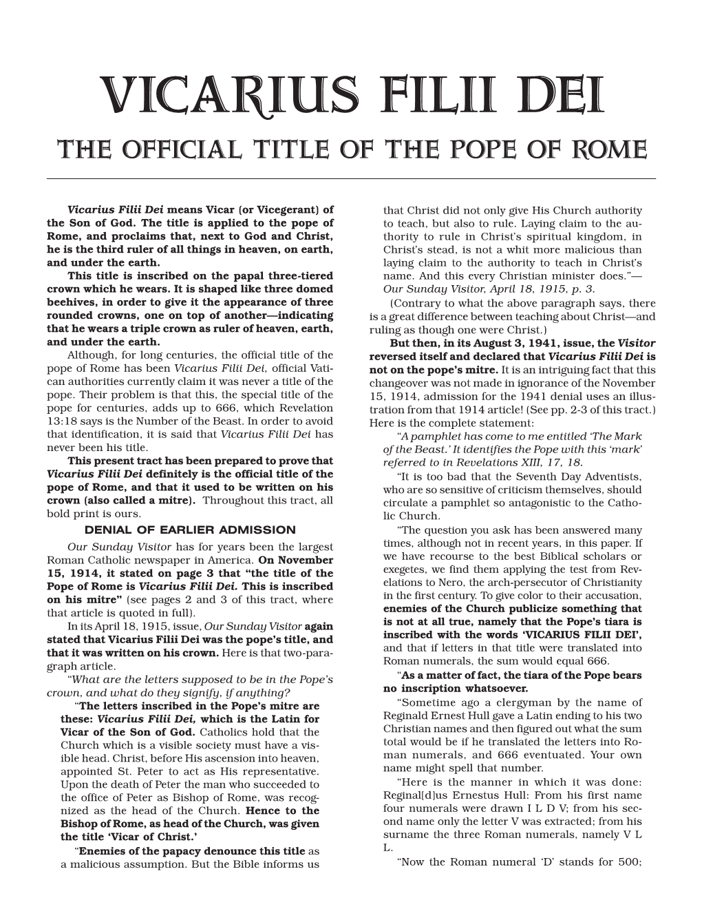 Vicarius Filii Dei the Official Title of the Pope of Rome