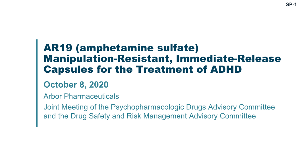 AR19 (Amphetamine Sulfate) Manipulation-Resistant, Immediate