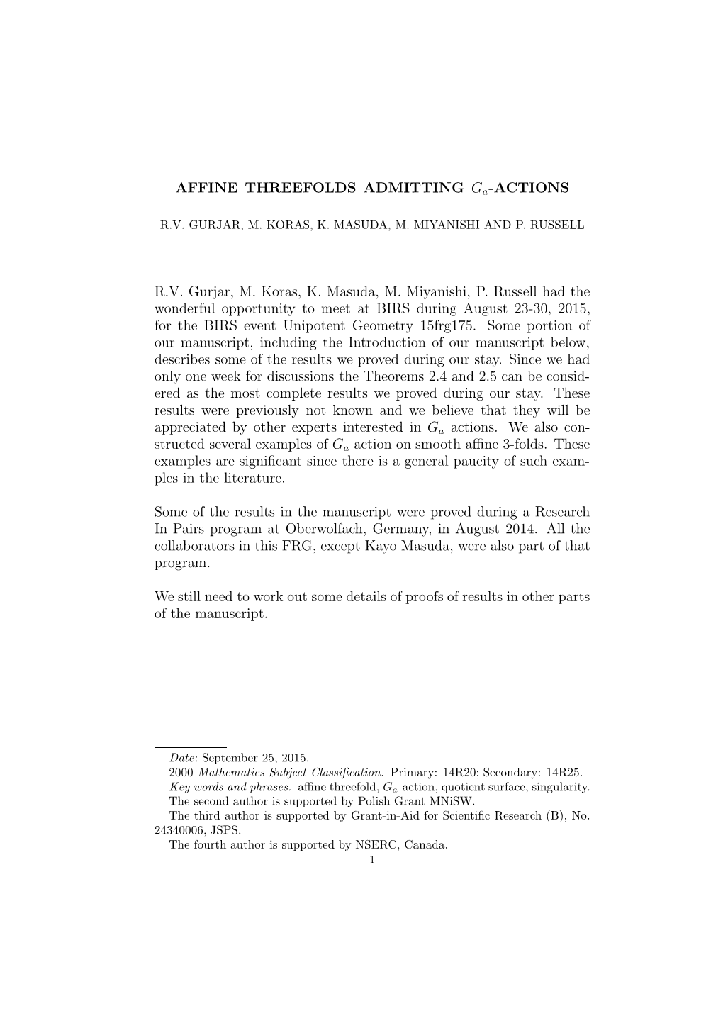 AFFINE THREEFOLDS ADMITTING Ga-ACTIONS R.V. Gurjar, M. Koras