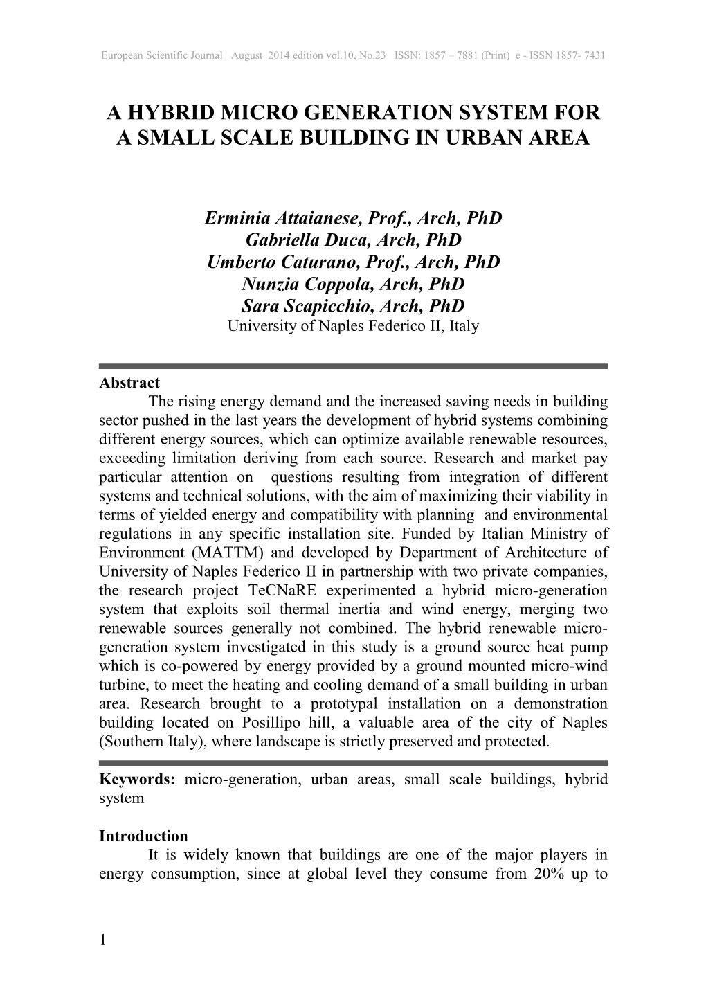 A Hybrid Micro Generation System for a Small Scale Building in Urban Area