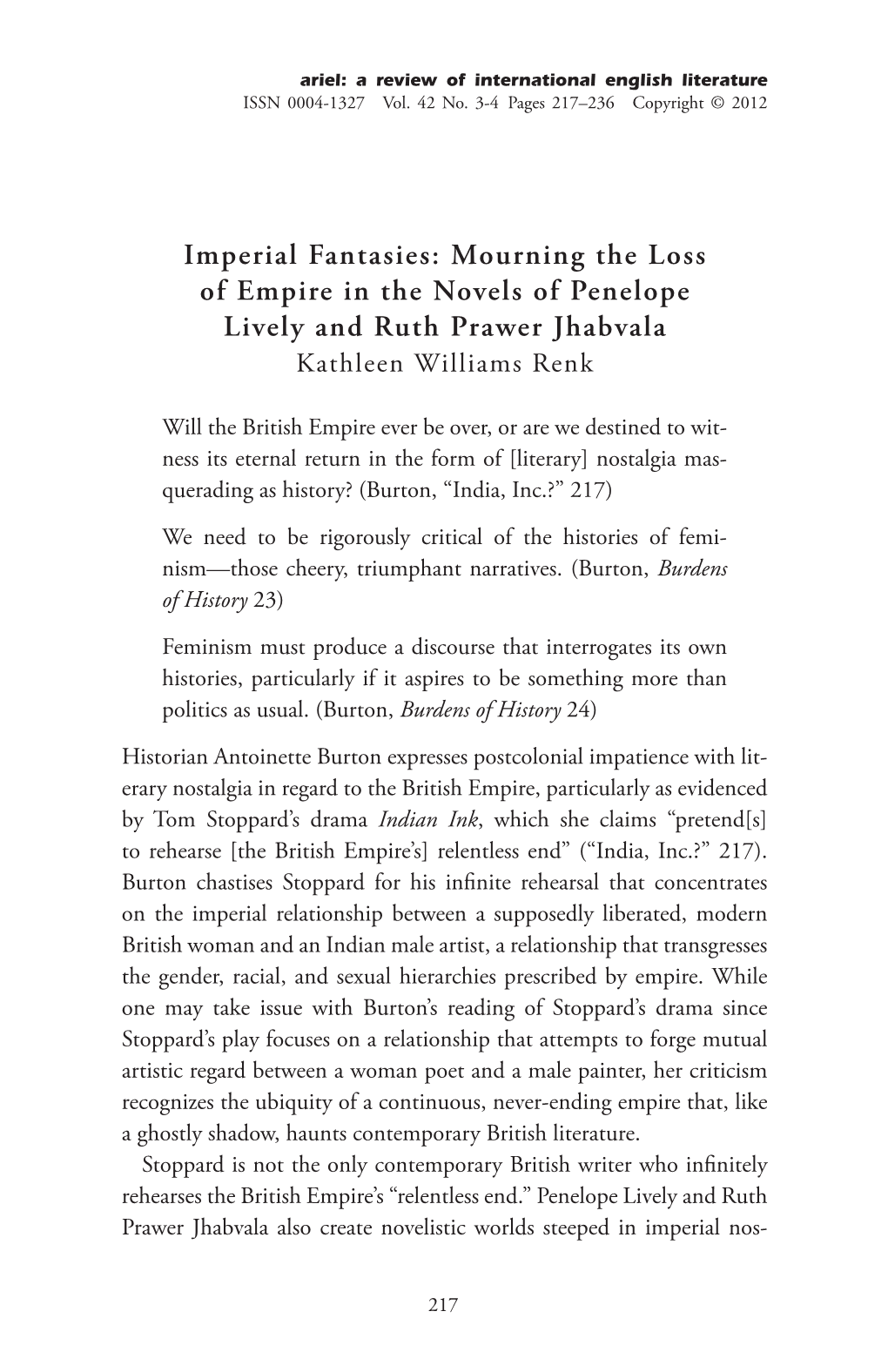 Mourning the Loss of Empire in the Novels of Penelope Lively and Ruth Prawer Jhabvala Kathleen Williams Renk