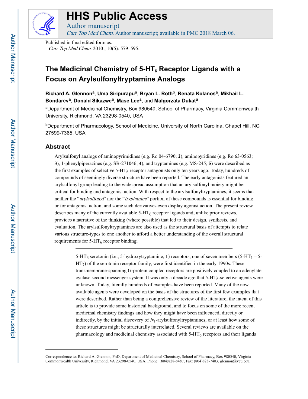 The Medicinal Chemistry of 5-HT6 Receptor Ligands with a Focus on Arylsulfonyltryptamine Analogs