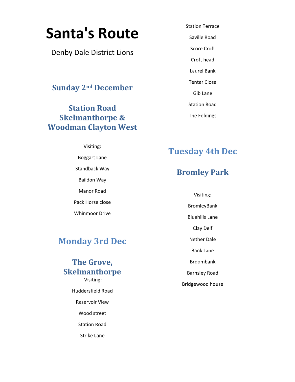 Santa's Route Saville Road Denby Dale District Lions Score Croft Croft Head