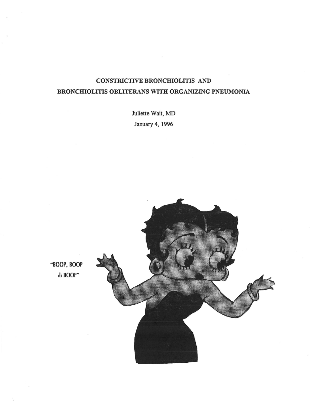 Constrictive Bronchiolitis and Bronchiolitis Obliterans with Organizing Pneumonia