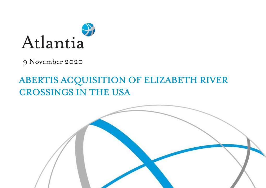 Abertis Acquisition of Elizabeth River Crossings in the Usa