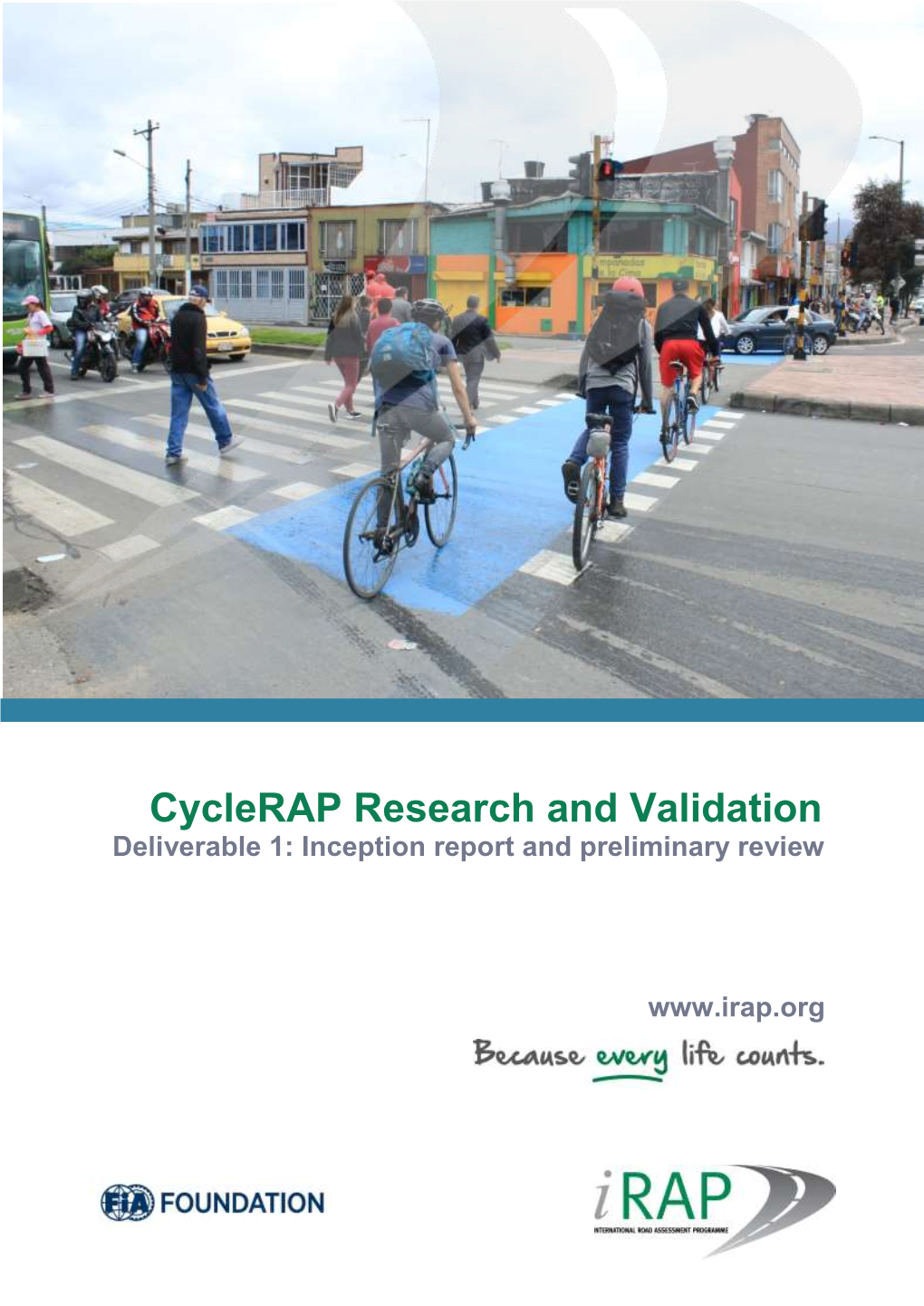 Cyclerap Research and Validation – Inception Report and Preliminary