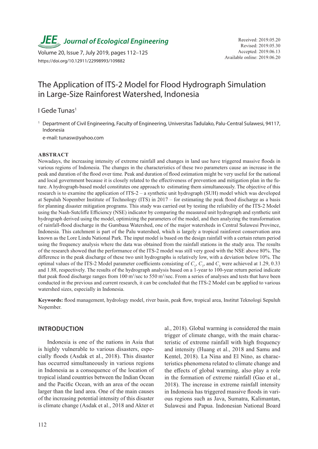 The Application of ITS-2 Model for Flood Hydrograph Simulation in Large-Size Rainforest Watershed, Indonesia