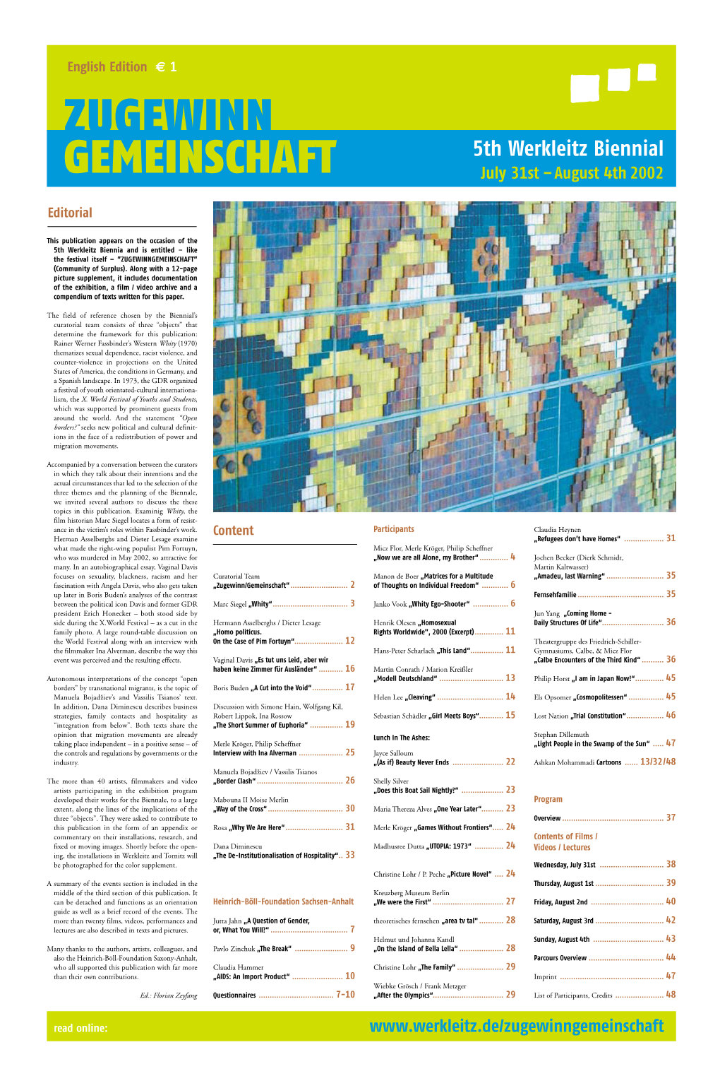 ZUGEWINN 5Th Werkleitz Biennial GEMEINSCHAFT July 31St –August 4Th 2002
