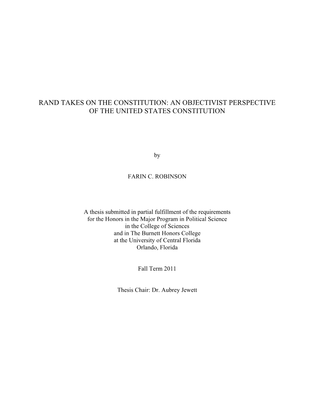 Rand Takes on the Constitution: an Objectivist Perspective of the United States Constitution