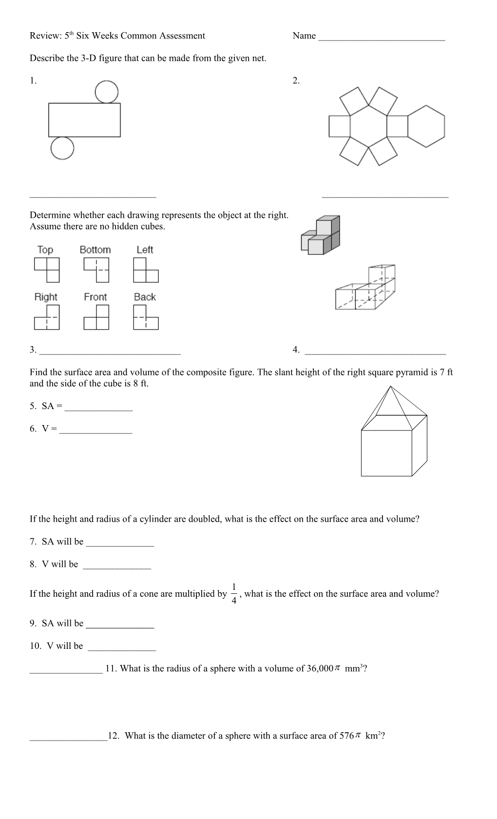 Describe the 3-D Figure That Can Be Made from the Given Net