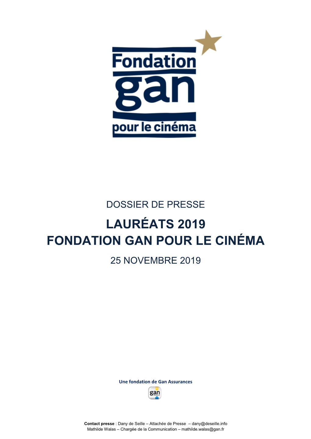 Dossier De Presse Lauréats 2019 Fondation Gan Pour Le Cinéma 25 Novembre 2019