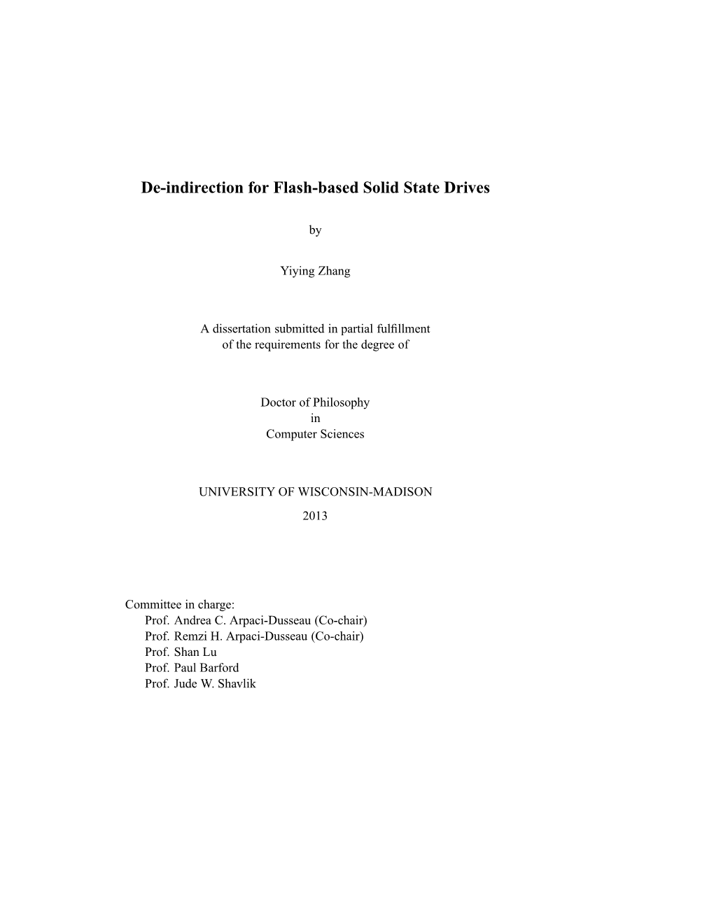 De-Indirection for Flash-Based Solid State Drives