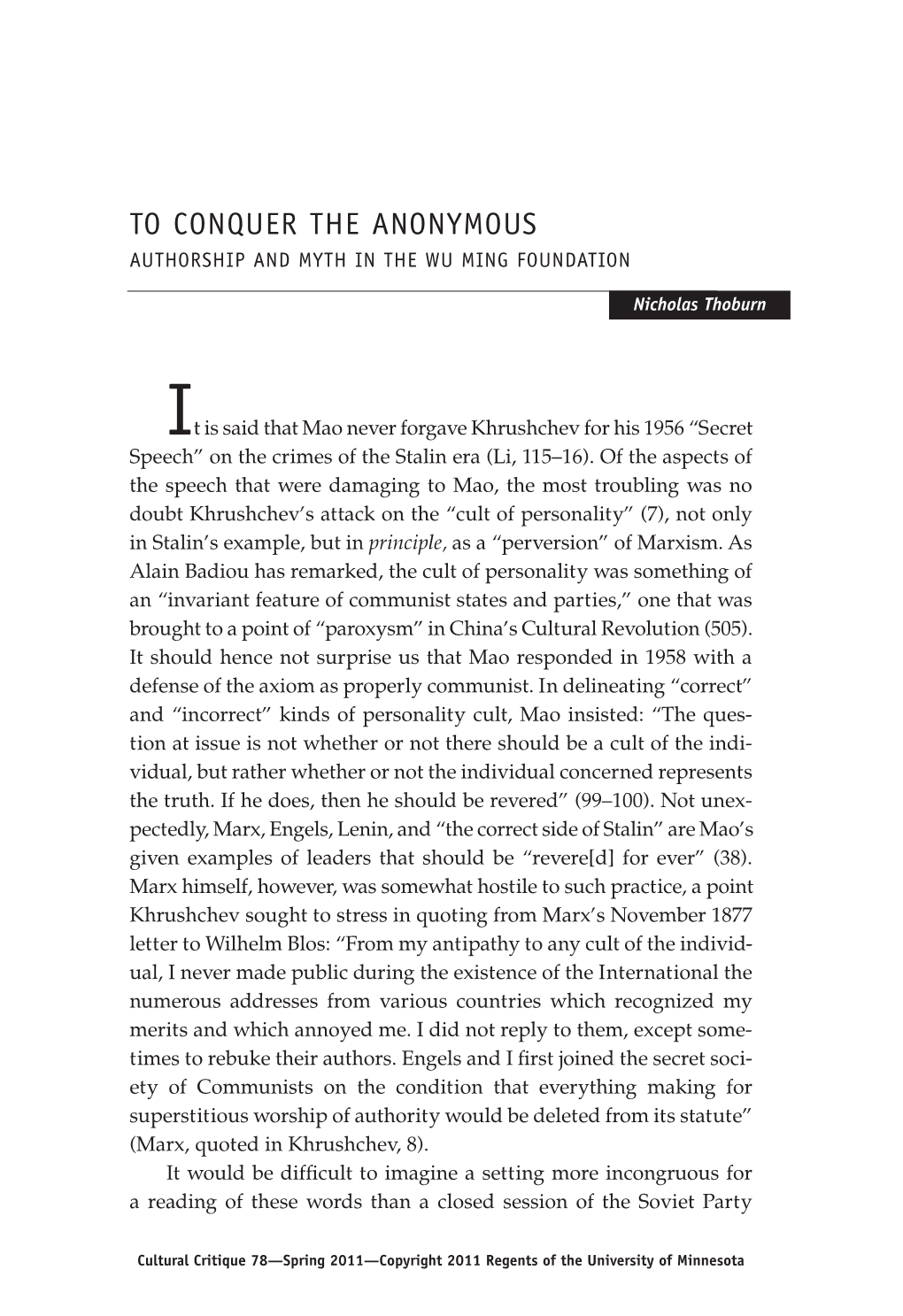 To Conquer the Anonymous Authorship and Myth in the Wu Ming Foundation