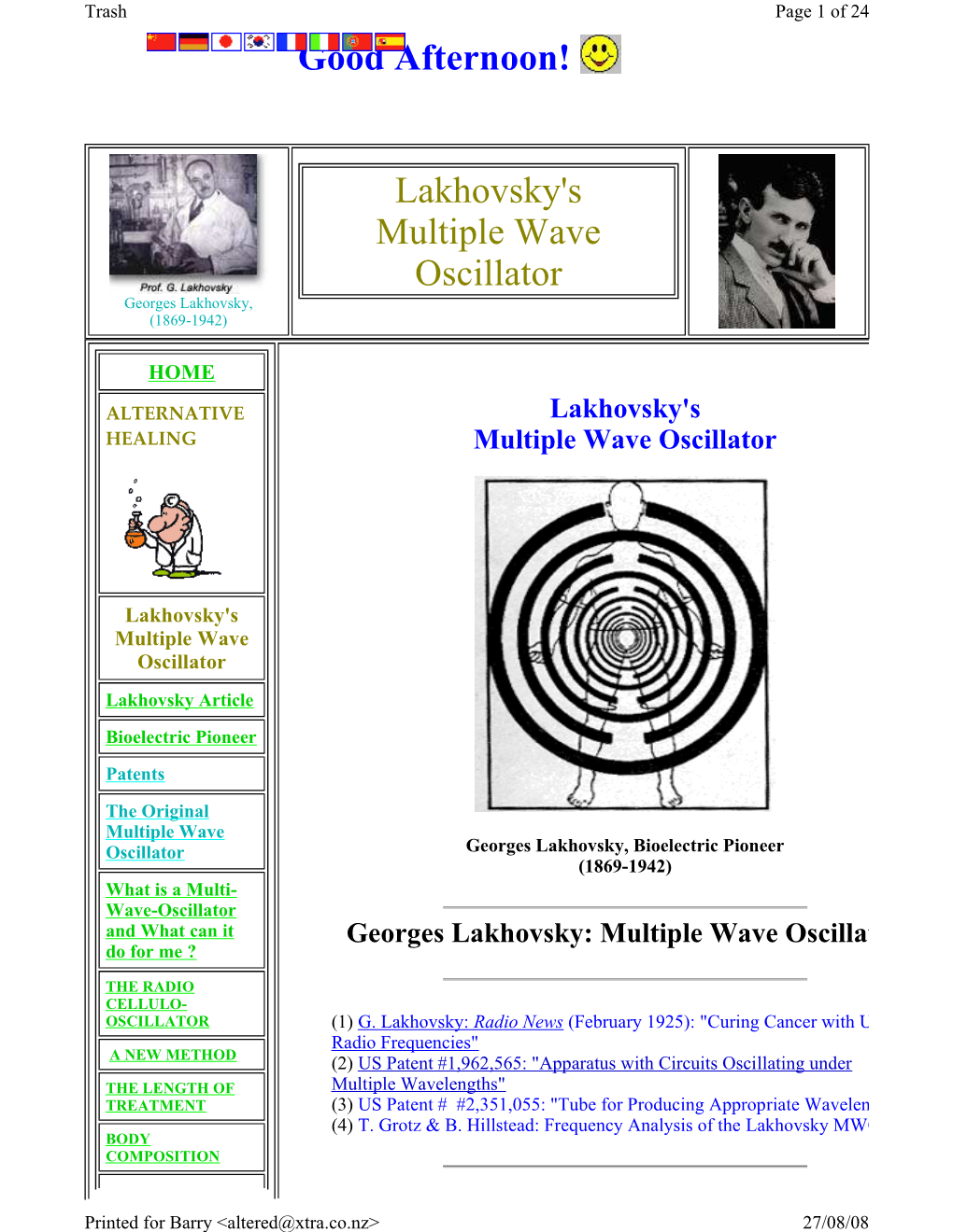 Good Afternoon! Lakhovsky's Multiple Wave Oscillator