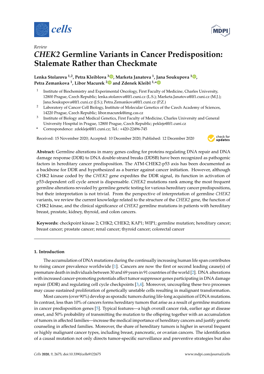 CHEK2 Germline Variants in Cancer Predisposition: Stalemate Rather Than Checkmate