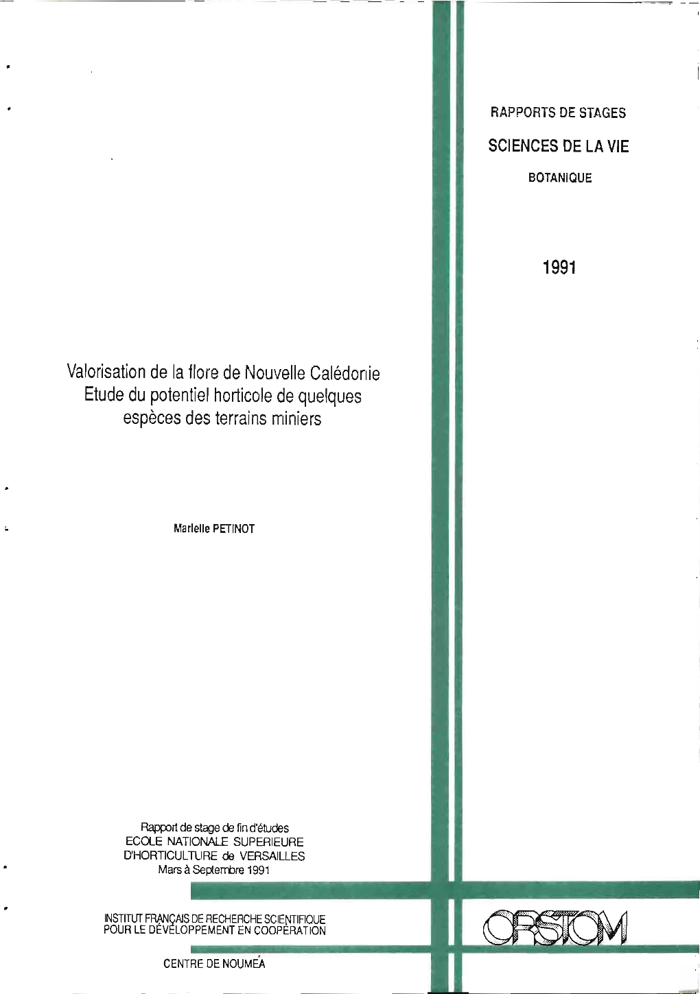 Valorisation De La Flore De Nouvelle Calédonie Etude Du Potentiel Horticole De Quelques Espèces Des Terrains Miniers