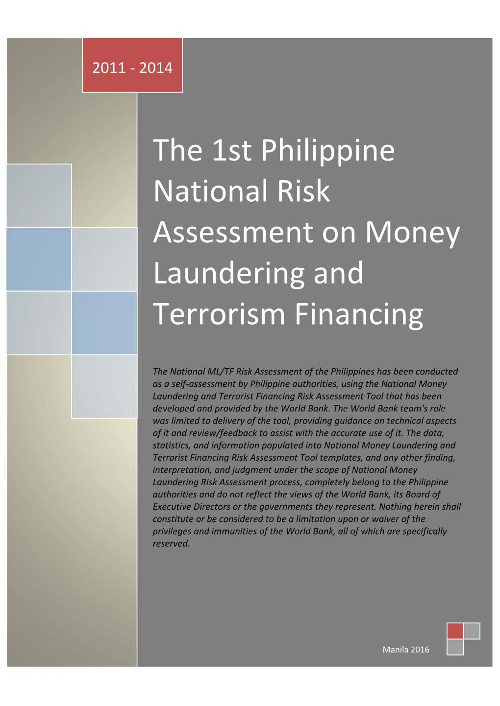 The 1St Philippine National Risk Assessment on Money Laundering and Terrorism Financing