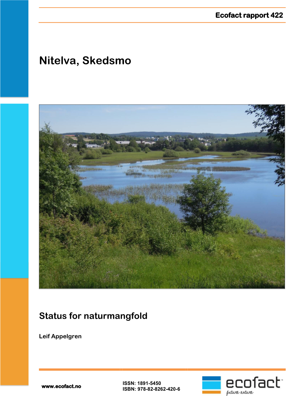 Nitelva – Status for Naturmangfold (Ecofact-Rapport 422)