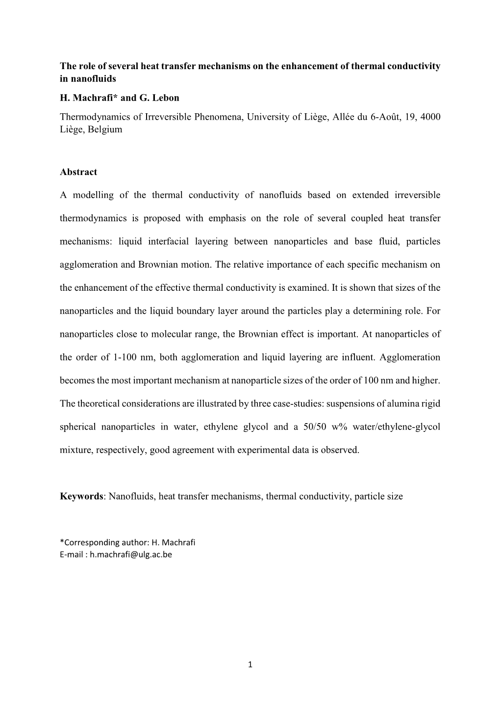 The Role of Several Heat Transfer Mechanisms on the Enhancement of Thermal Conductivity in Nanofluids H