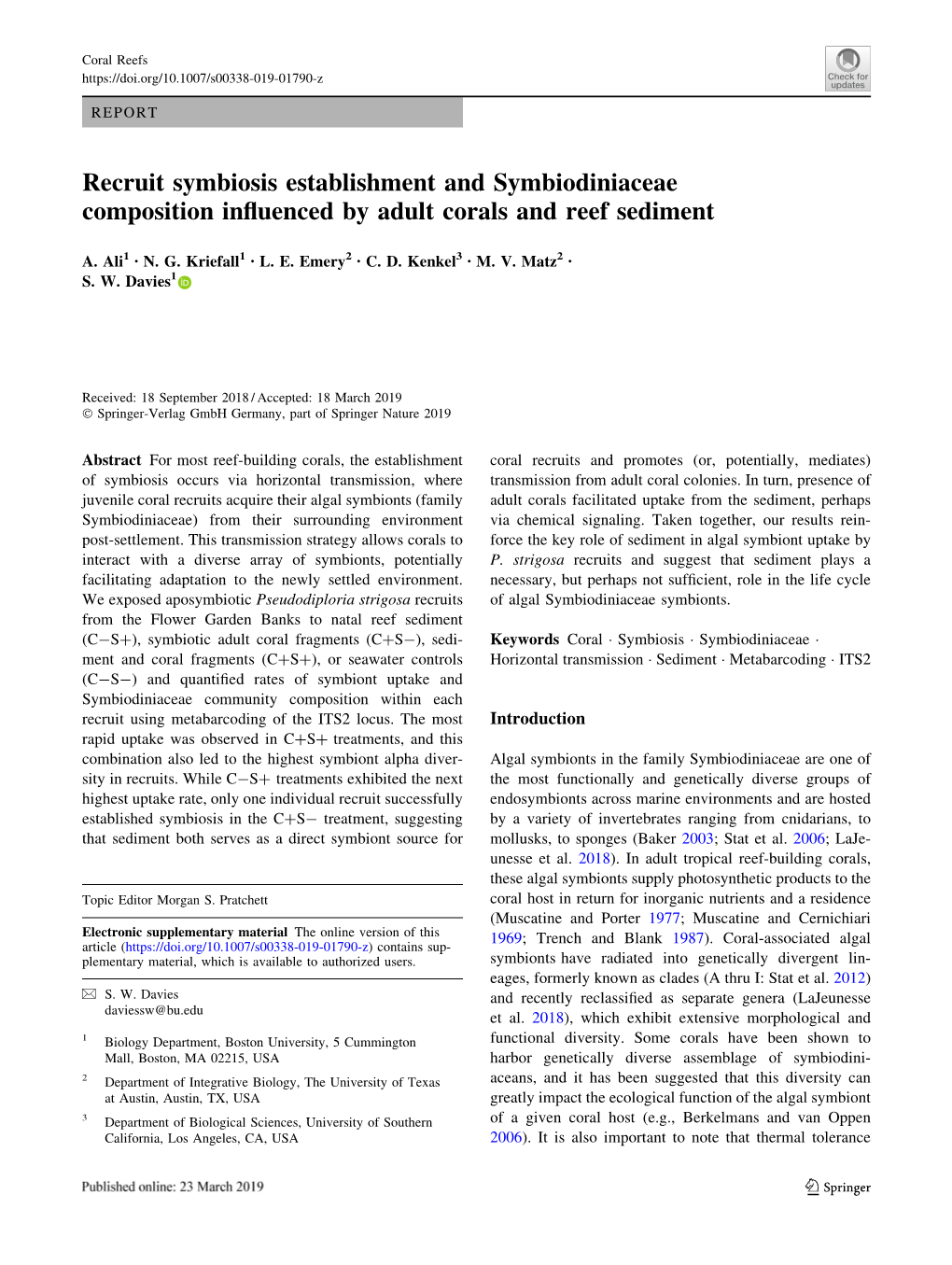 Recruit Symbiosis Establishment and Symbiodiniaceae Composition Inﬂuenced by Adult Corals and Reef Sediment