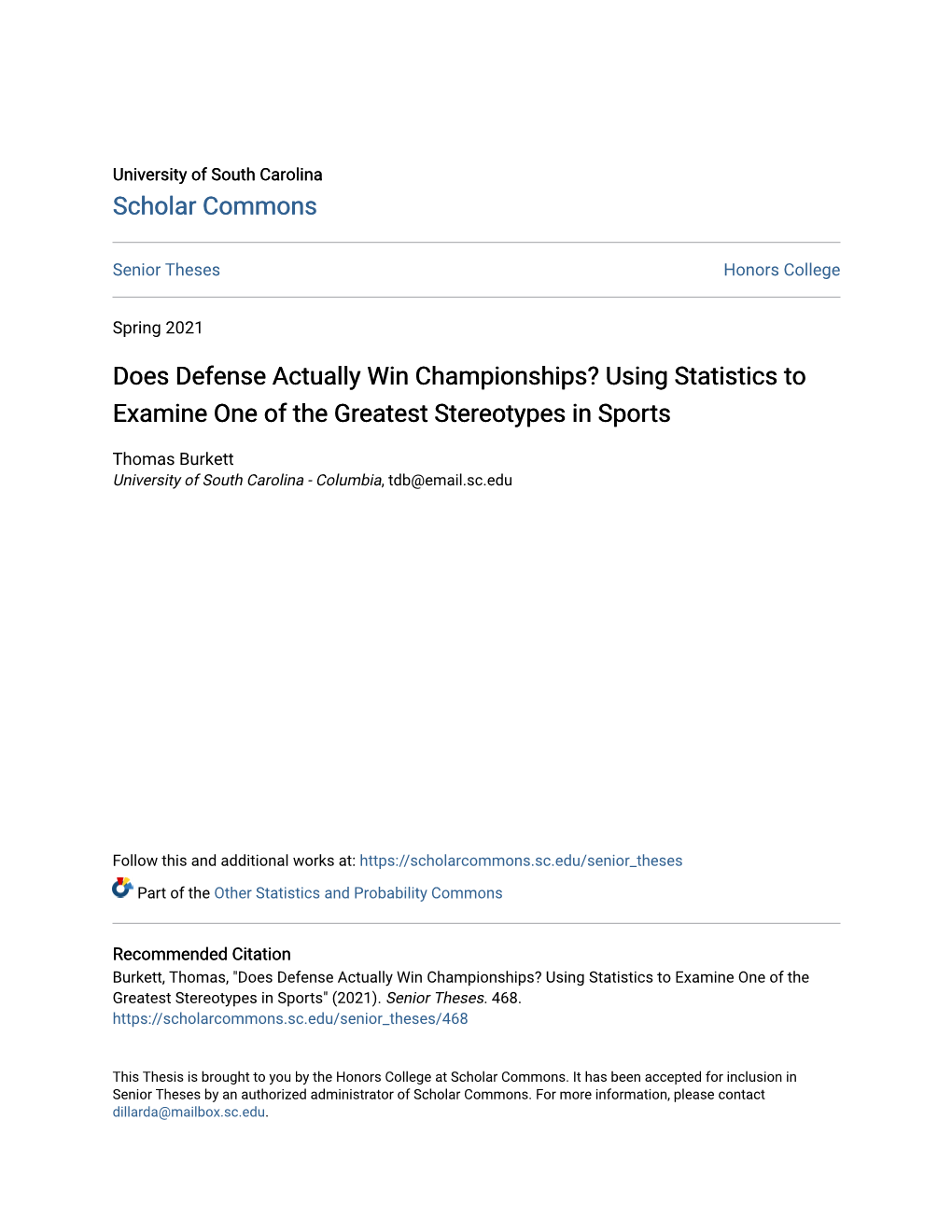 Does Defense Actually Win Championships? Using Statistics to Examine One of the Greatest Stereotypes in Sports