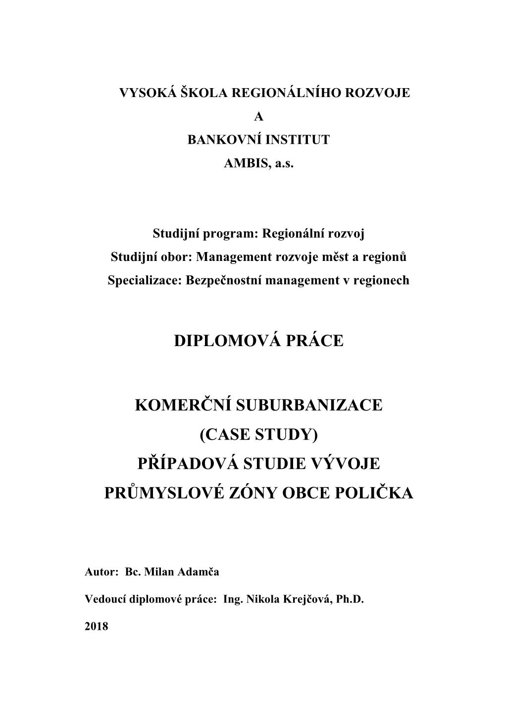 Případová Studie Vývoje Průmyslové Zóny Obce Polička