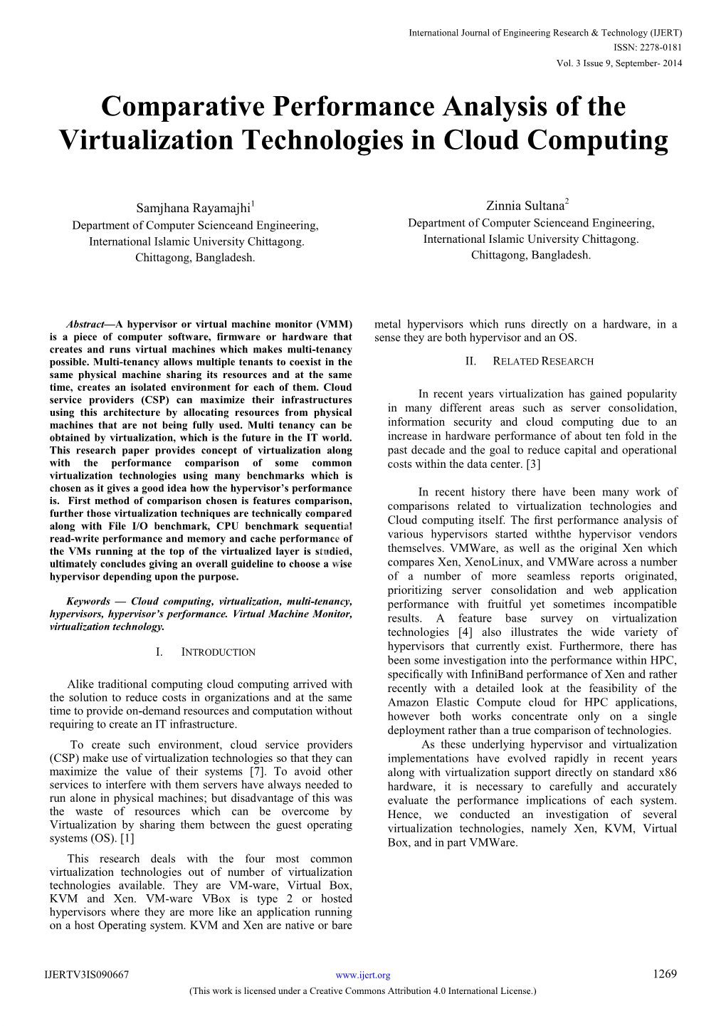 Comparative Performance Analysis of the Virtualization Technologies in Cloud Computing