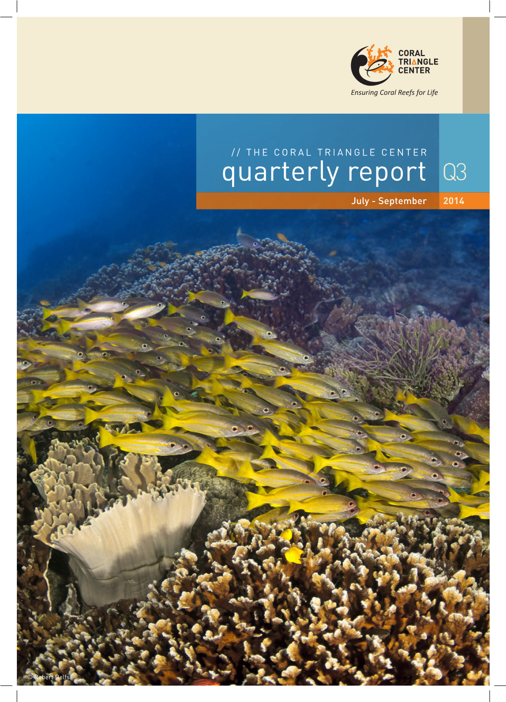 Quarterly Report Q3 July - September 2014