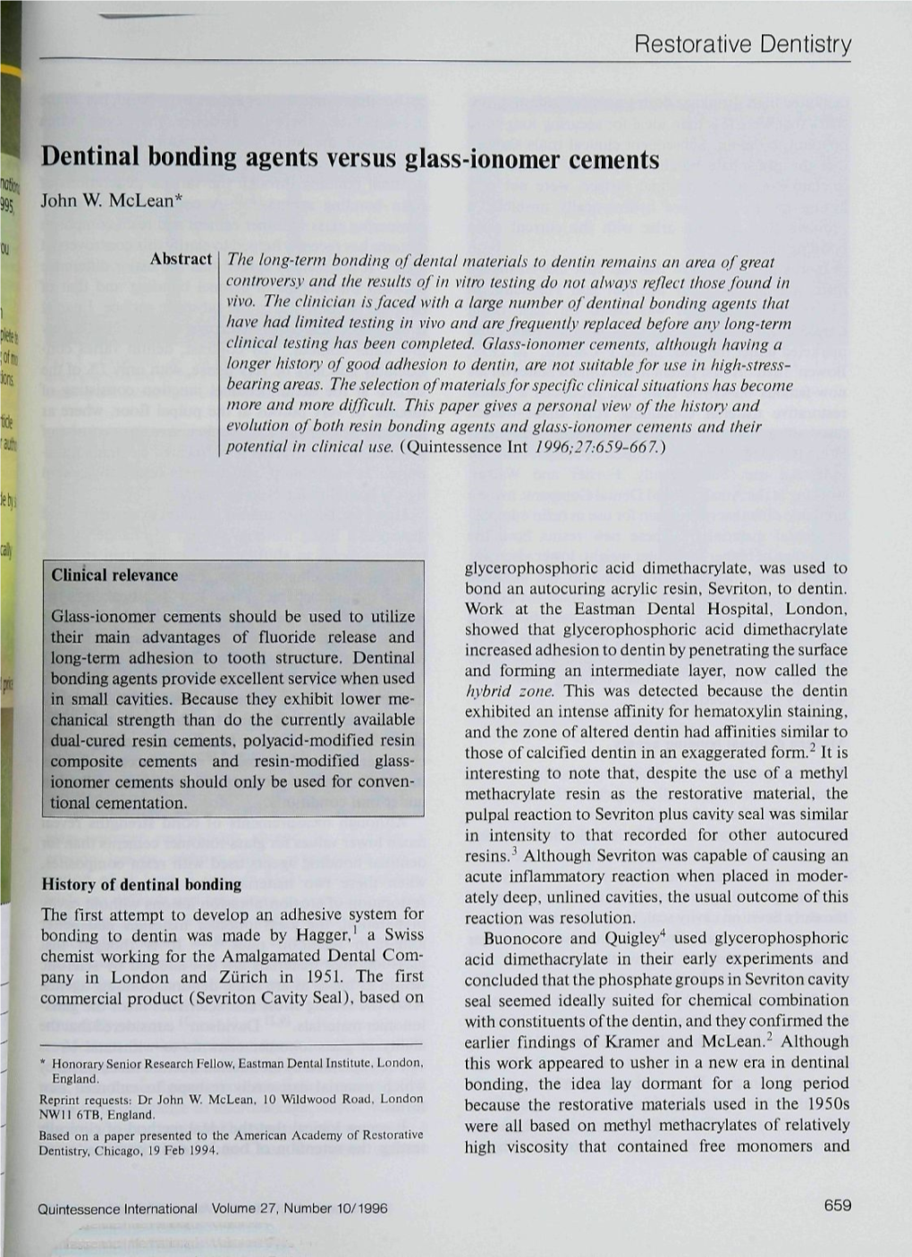 Dentinal Bonding Agents Versus Glass-Ionomer Cements