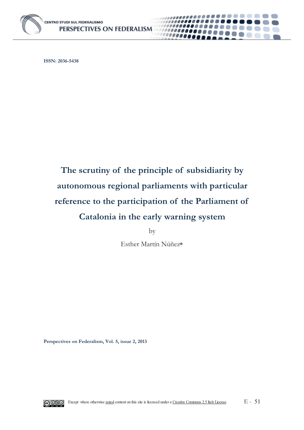 The Scrutiny of the Principle of Subsidiarity by Autonomous