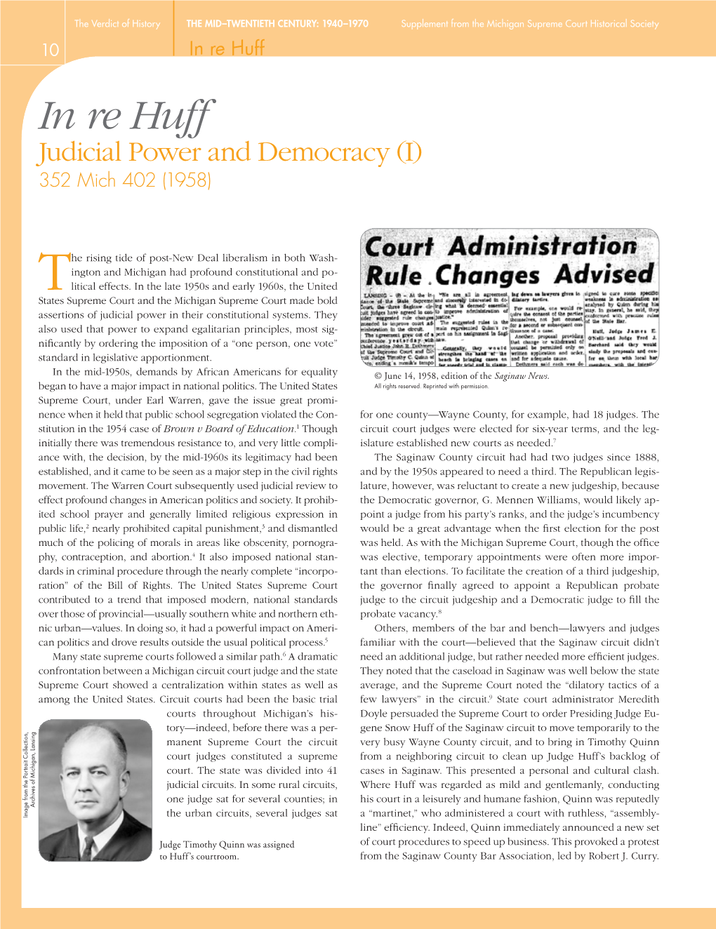 In Re Huff in Re Huff Judicial Power and Democracy (I) 352 Mich 402 (1958)