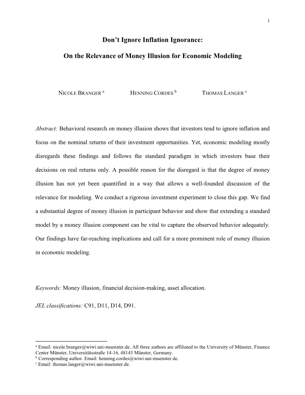 Don't Ignore Inflation Ignorance: on the Relevance of Money Illusion for Economic Modeling