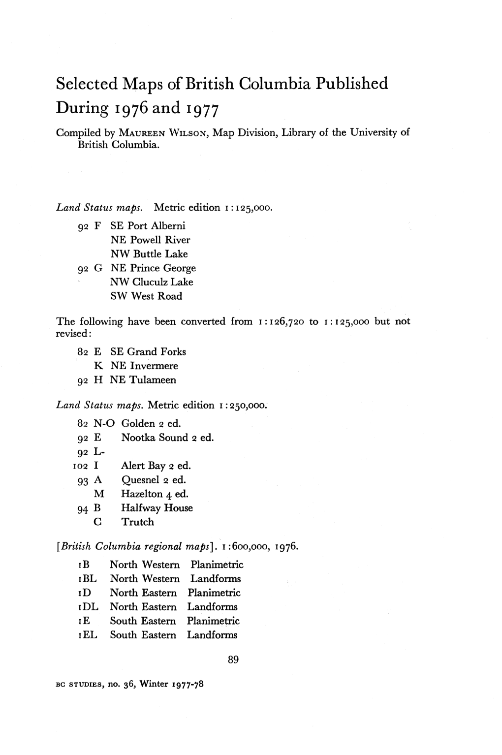 Selected Maps of British Columbia Published During 1976 and 1977